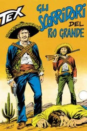 Tex n.197 – Gli Scorridori Del Rio Grande