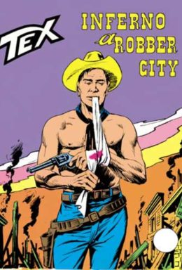 Copertina di Tex n.108 – Inferno A Robber City