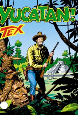 Copertina di Tex n.426 – Yucatan!