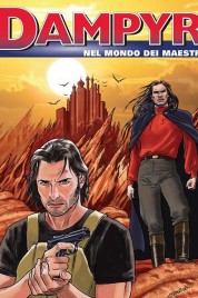 Dampyr n.202 – Nel Mondo dei Maestri