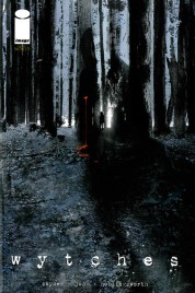 Wytches n.1 – Real World