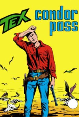 Copertina di Tex n.134 – Condor Pass