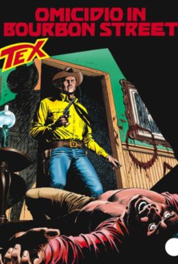 Copertina di Tex n.576 – Omicidio In Bourbon Street