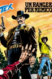 Tex n.599 – Un Ranger Per Nemico