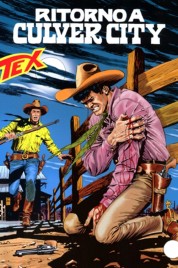 Tex n.511 – Ritorno A Culver City
