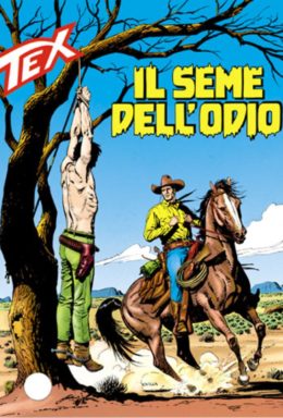 Copertina di Tex n.404 – Il Seme Dell’odio