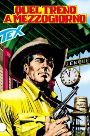 Tex n.594 – Quel Treno A Mezzogiorno