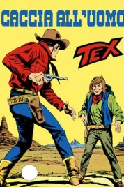 Tex n.183 – Caccia All’uomo
