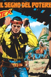 Tex n.527 – Il Segno Del Potere