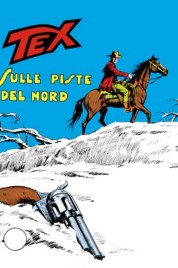 Tex n.122 – Sulle Piste Del Nord