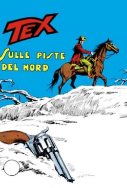 Copertina di Tex n.122 – Sulle Piste Del Nord