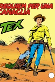 Tex n.219 – Requiem Per Una Canaglia