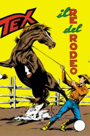 Tex n.84 – Il re del rodeo