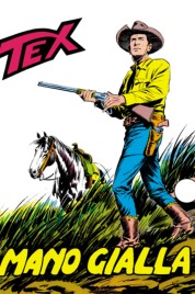 Tex n.67 – Mano Gialla