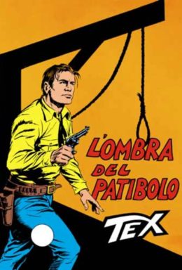 Copertina di Tex n.145 – L’ombra Del Patibolo