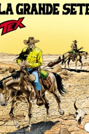 Tex n.585 – La Grande Sete