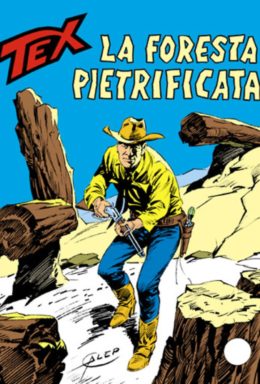 Copertina di Tex n.278 – La Foresta Pietrificata