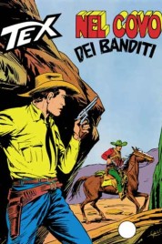 Tex n.198 – Nel Covo Dei Banditi