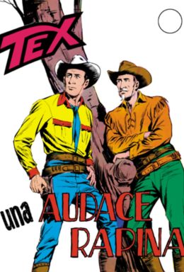 Copertina di Tex n.44 – Una audace rapina