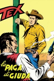 Tex n.106 – La Paga Di Giuda