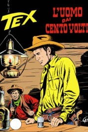 Tex n.186 – L’uomo Dai Cento Volti