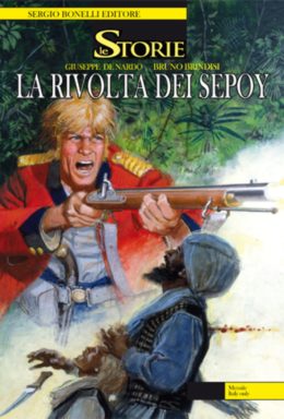 Copertina di Le storie n.3 – La Rivolta Dei Sepoy