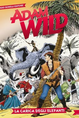 Copertina di Adam Wild n.2 – La Carica Degli Elefanti