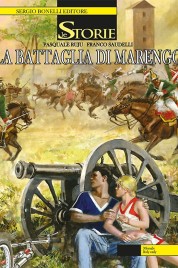 Le storie n.29 – La Battaglia Di Marengo