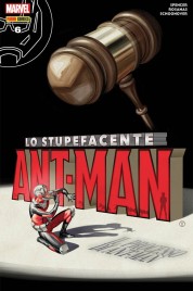 Lo Stupefacente Ant-Man 6