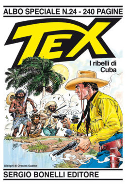 Copertina di Tex Gigante n.24 – I ribelli di Cuba