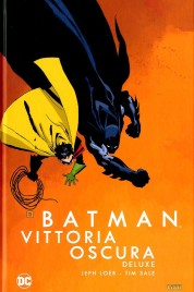 Batman Vittoria Oscura – Dc Deluxe