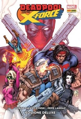 Copertina di Deadpool Contro X-Force – Deluxe