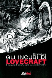 Gli Incubi Di Lovecraft