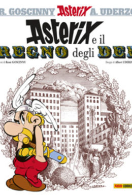Copertina di Asterix E Il Regno Degli Dei