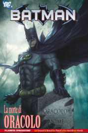 Batman La Morte Di Oracolo – LION BOOK DC