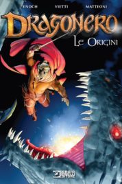 Dragonero – Le Origini