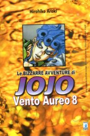 Vento Aureo n.8 – Le bizzarre avventure di Jojo