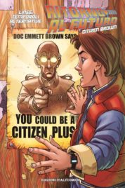 Ritorno Al Futuro n.3 – Citizen Brown – Linee temporali alternative