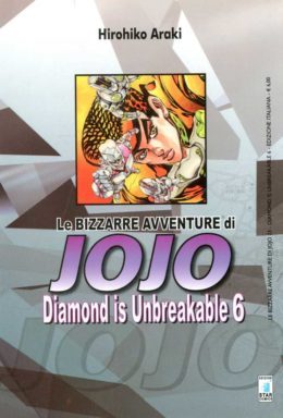 Copertina di Diamond is Unbreakable n.6 – Le Bizzarre avventure di Jojo