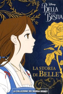 Copertina di La Bella E La Bestia n.1 – Belle’s Tale – Disney Planet 17