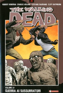Copertina di The Walking Dead n.27 – Guerra ai sussurratori