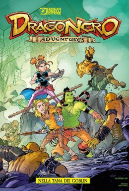 Copertina di Dragonero Adventures n.1 – Nella tana dei Goblin