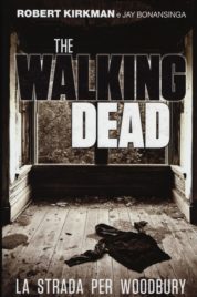 The Walking Dead: La Strada per Woodbury