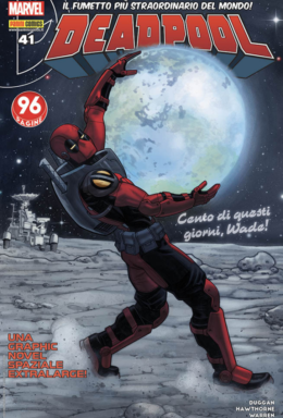 Copertina di Deadpool n.100 Deadpool 41 – Cento di questi giorni