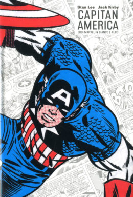Copertina di Eroi Marvel Bianco e Nero – Jack Kirby e Capitan America