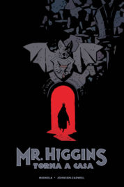 Mr.Higgins Torna A Casa