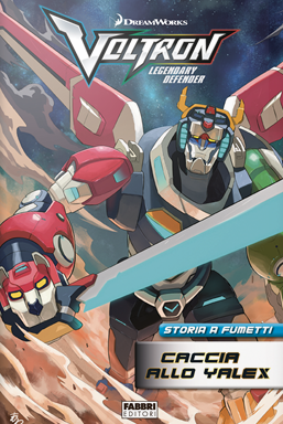 Copertina di Voltron Legendary Defender n.1 – Caccia allo Yalex