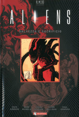 Copertina di Aliens HC n.3 – Salvezza E Sacrificio – Cartonato