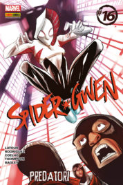 Spider-Gwen n.16 – Predatori