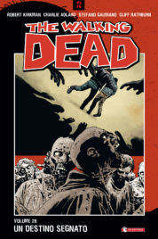 The Walking Dead n.28 – Un destino segnato